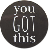 Novel Merk You Got This 2 Inch Flat Refrigerator Magnet (Single Pack)